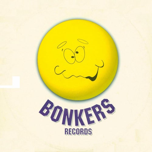Bonkers & Pumpin