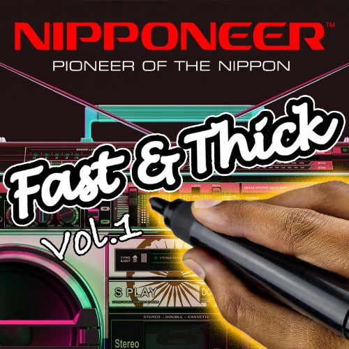 Nipponeer's Fast & Thick Chart Vol.1