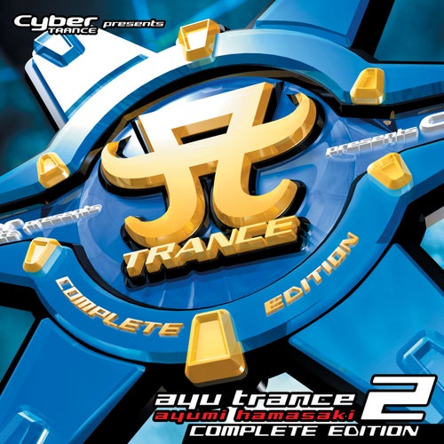 Cover art for Cyber TRANCE Presents Ayu Trance 2 -COMPLETE EDITION-