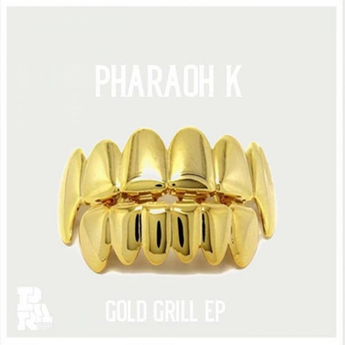 Gold Grill EP