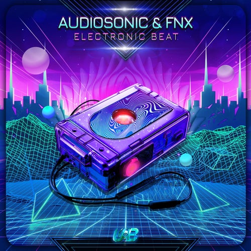  Fnx & Audiosonic - Electronic Beat (2023) 