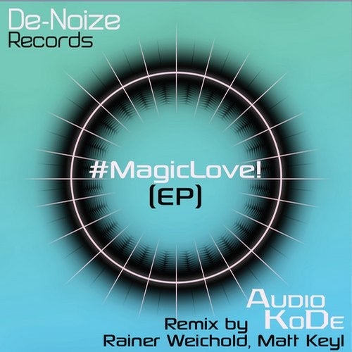 De-Noize Records LoveMagic!