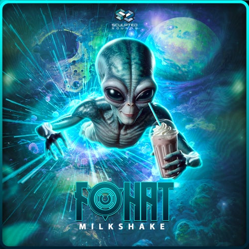 Fohat - Milkshake (2024) 