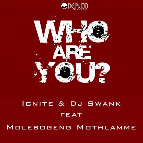 Who Are You?