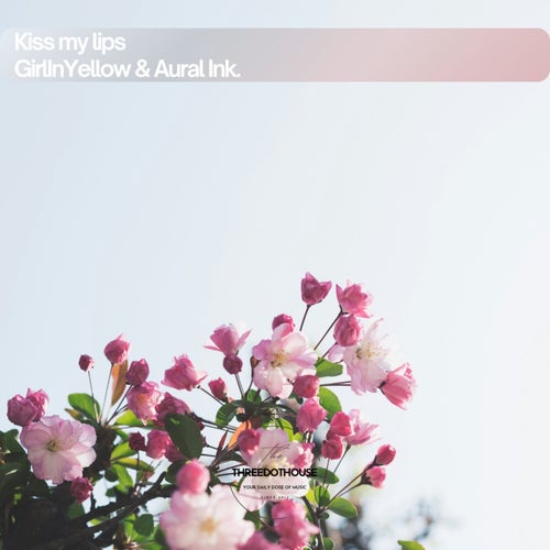 Kiss My Lips
