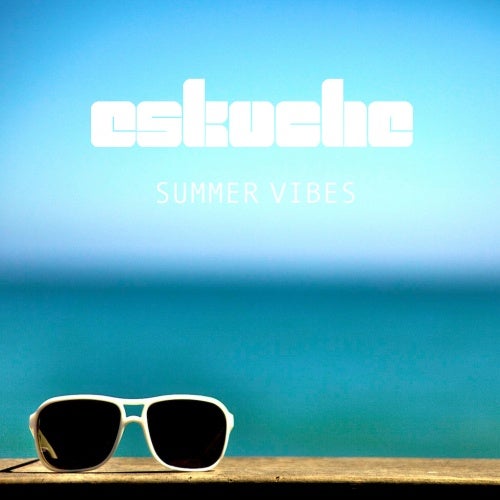 Eskuche Summer Vibes 2014