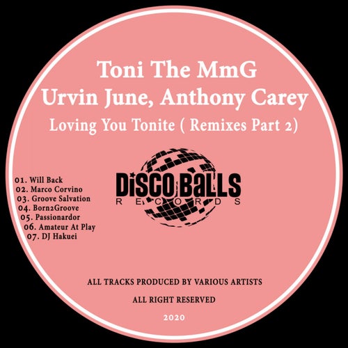 Loving You Tonite ( Remixes, Pt. 2 )