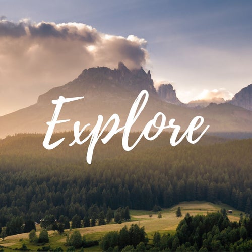 Explore