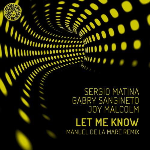Let Me Know (Manuel De La Mare Remix)
