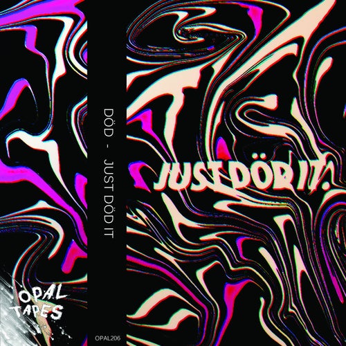 Just Död It