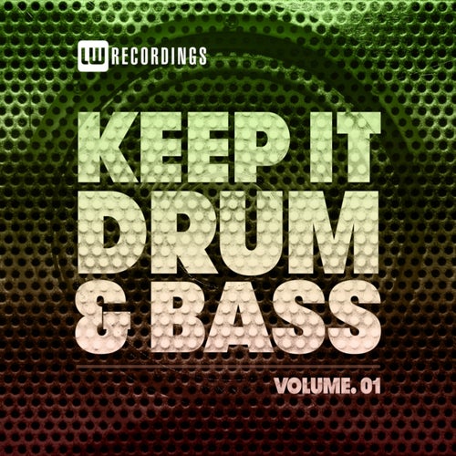 VA - Keep It Drum & Bass, Vol. 01 [LWKIDNB01]