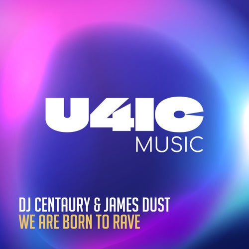 We Are Born to Rave