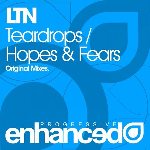 Teardrops / Hopes & Fears