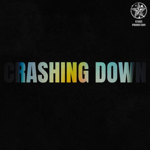 Crashing Down