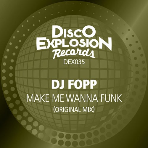 Make Me Wanna Funk