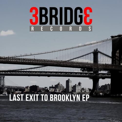 Last Exit To Brooklyn EP