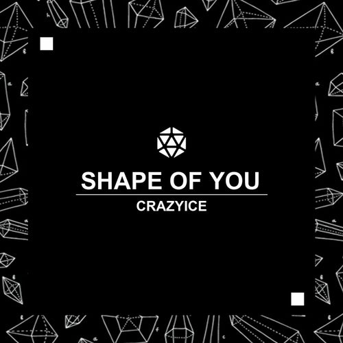 Shape of You
