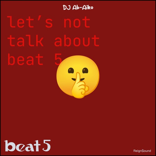 Cover art for Beat 5 (Let's Not Talk About Beat 5)