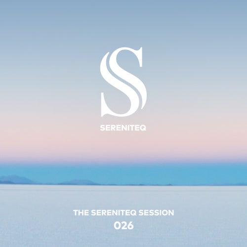 The Sereniteq Session #026