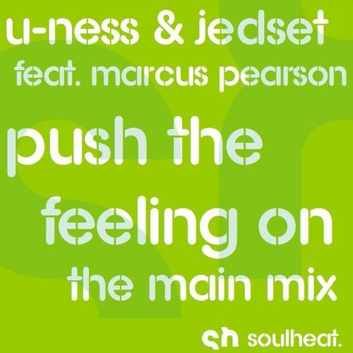 Push The Feeling On (Main Mix)