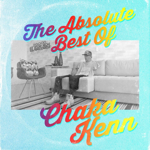 The Absolute Best of Chaka Kenn