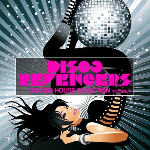 Disco Revengers Volume 4 - Discoid House Selection