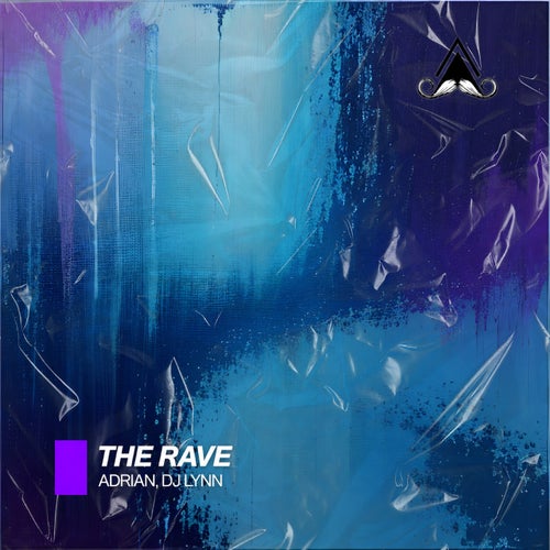 The Rave