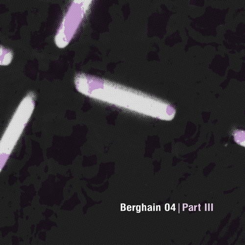 Berghain 04 - Part III