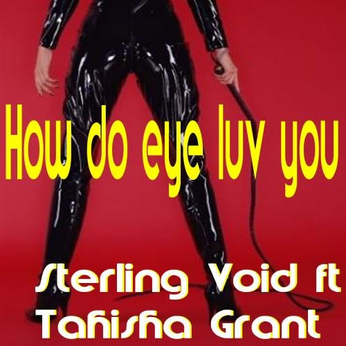 How Do Eye Luv You