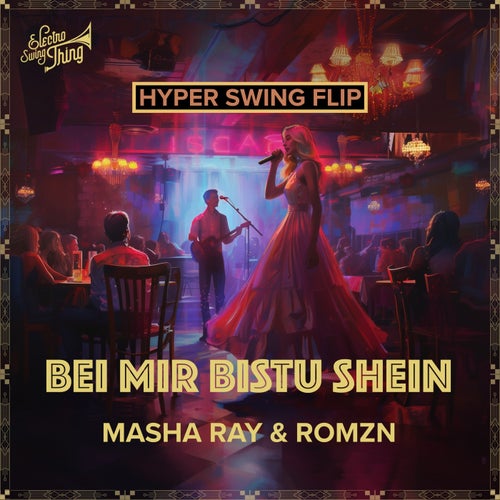 Bei Mir Bistu Shein (Hyper Swing Flip)