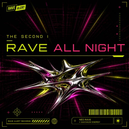 Rave All Night