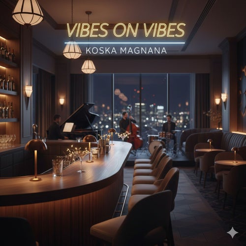 Vibes on Vibes