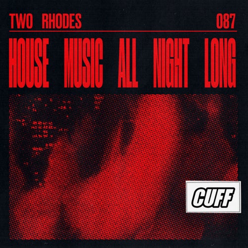 House Music All Night Long