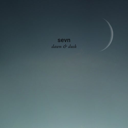 Dawn & Dusk