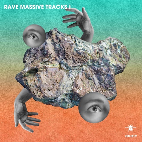 Rave Massive Tracks I OTH319 - otherworld (Tech House,Techno (Peak Time / Driving)) Album Cover