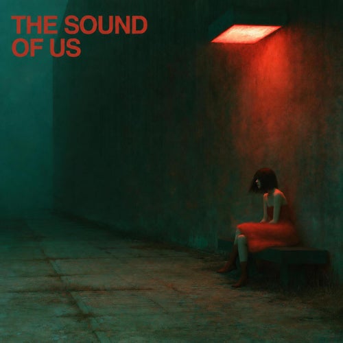 The Sound Of Us