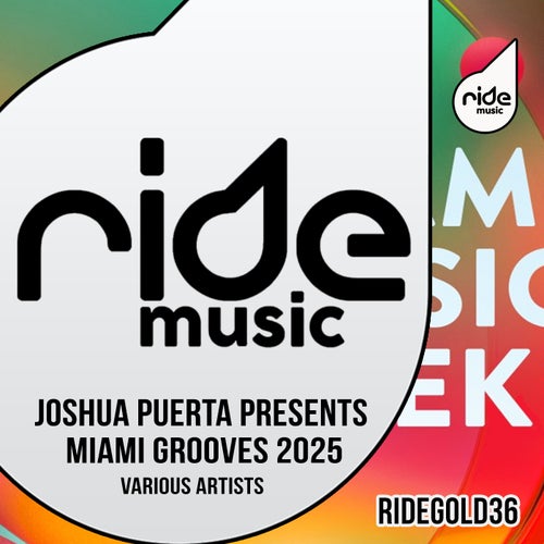 Miami Grooves 2025 RIDEMUSICGOLD36 - Tech House albüm kapağı