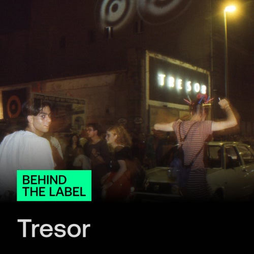 Behind the Label: Tresor