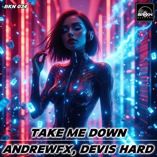Take Me Down (Original Mix)