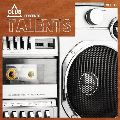 Club Session pres. Talents Vol. 16