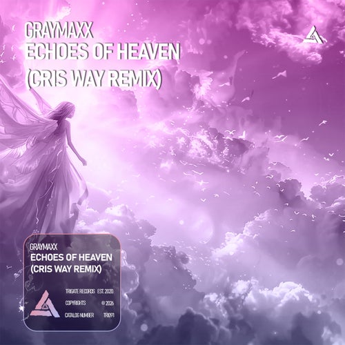 Echoes of Heaven (Cris Way Remix)