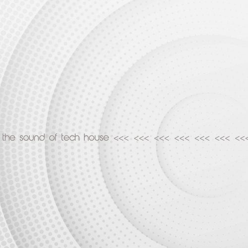 The Sound of Tech House