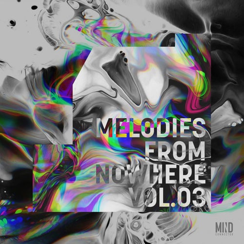 Melodies From Nowhere, Vol. 3 Selected by Hopper