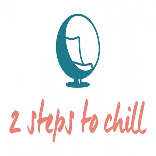2 Steps To Chill