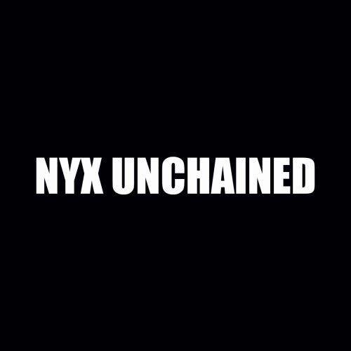 NYX Unchained