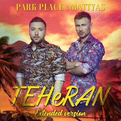 Teheran (Extended Version)