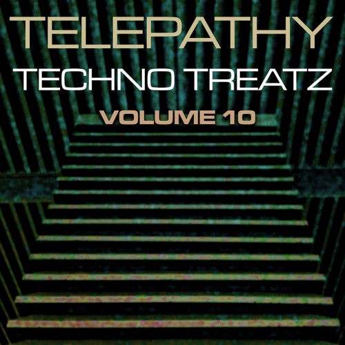 Techno Treatz Volume 10 [Telepathy]