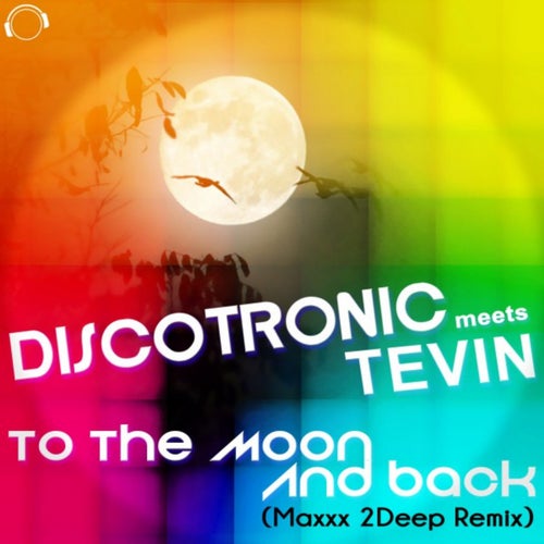 To the Moon and Back (Maxxx 2Deep Remix)