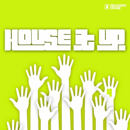 House It Up Vol. 4