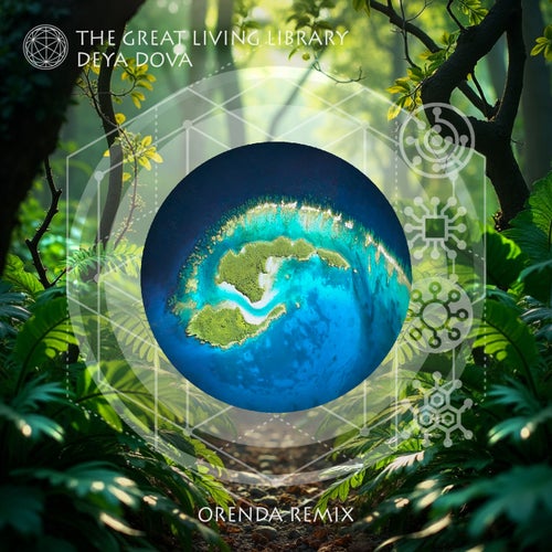 The Great Living Library (Orenda Remix)